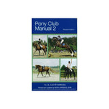 Pony Club Manual 2